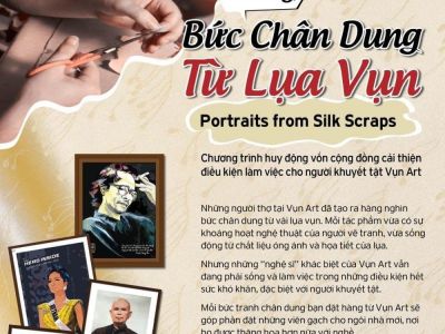 Hà Nội 'Những bức chân dung từ lụa vụn': Chung tay 'xây Nhà mới' cho người khuyết tật tại Vụn Art.
